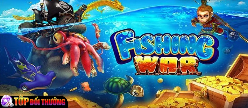 Giới thiệu game bắn cá Fishing War King Fun đổi thưởng